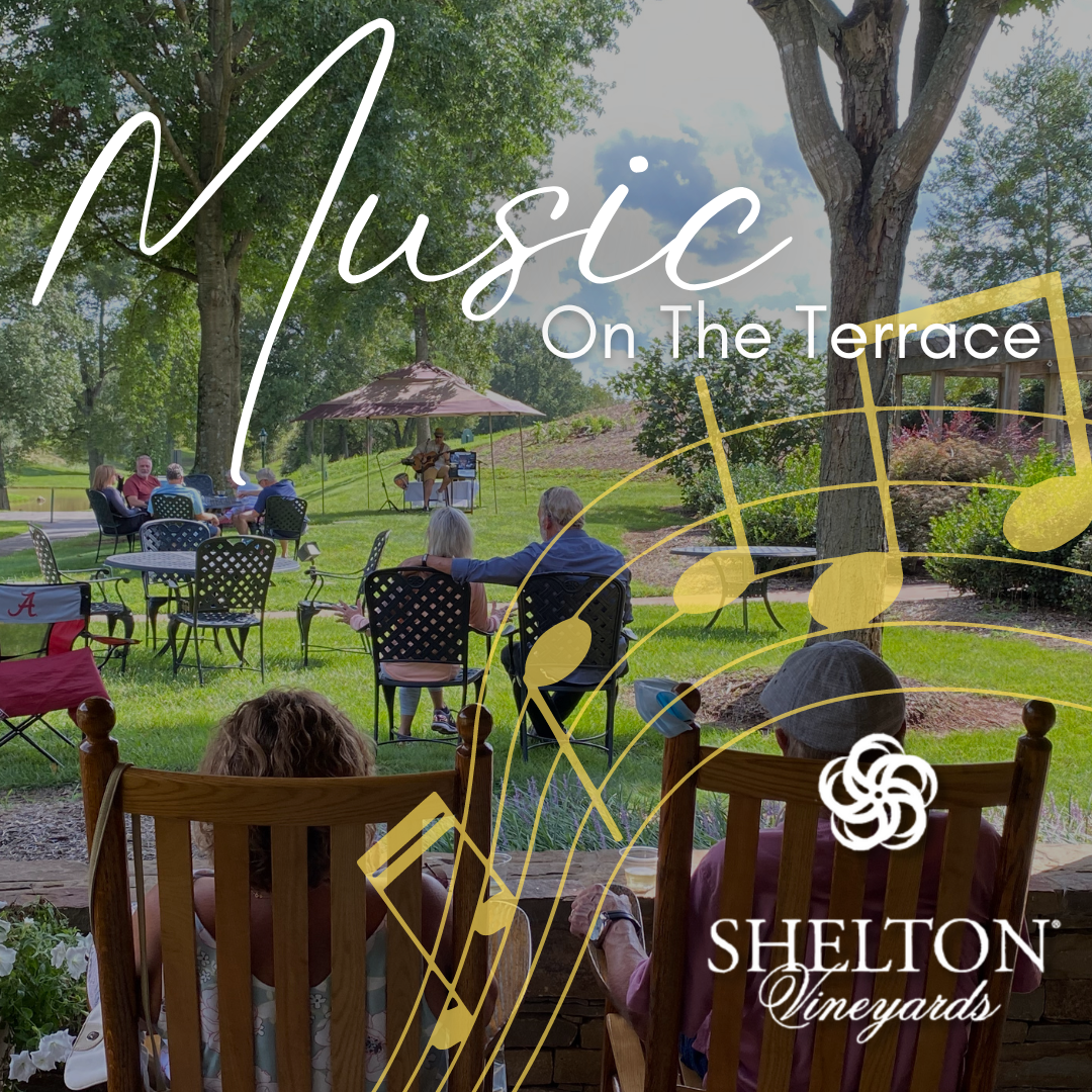 Shelton Vineyards patio with Music on the Terrace text overlay